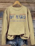 Be Kind Print T-Shirt Casual Crew Neck Long Sleeve Top For Spring & Fall Women's Clothing