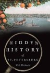 Hidden History Of St. Petersburg Paperback