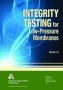 Integrity Testing For Low-pressure Membranes   Hardcover New