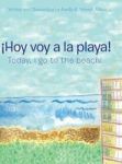 Hoy Voy A La Playa - Today I Go To The Beach Hardcover