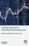 Portfolio Optimization With Different Information Flow Hardcover