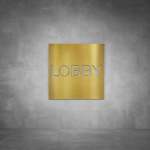 Lobby Sign - Brushed Brass