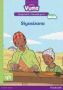 Vuma Isizulu Home Language Izinga LESI-3 Incwadi Yokufunda YE-14: Siyasizana: Level 3: Book 14: Grade 1   Zulu Paperback