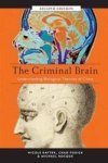 The Criminal Brain Second Edition - Understanding Biological Theories Of Crime Paperback 2 Rev Ed