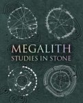 Megalith - Studies In Stone Hardcover