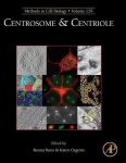 Centrosome And Centriole Volume 129 Methods In Cell Biology