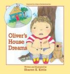 Oliver& 39 S House Dreams Hardcover