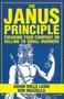 Janus Principle - Focusing The Company On Selling To Small Business   Paperback