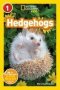 National Geographic Reader: Hedgehogs   L1     Paperback