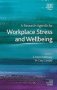 A Research Agenda For Workplace Stress And Wellbeing   Hardcover