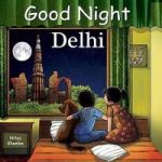 Good Night Delhi Board Book