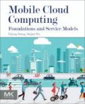 Mobile Cloud Computing - Foundations And Service Models Paperback