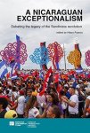 A Nicaraguan Exceptionalism? Debating The Legacy Of The Sandinista Revolution