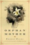 The Orphan Mother Large Print Hardcover Large Type Edition
