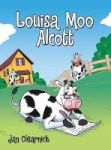 Louisa Moo Alcott Hardcover
