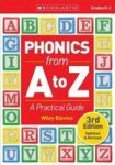 Phonics From A To Z 3rd Edition - A Practical Guide Paperback