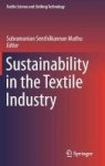 Sustainability In The Textile Industry Hardcover 1ST Ed. 2017