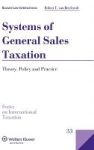Systems Of General S Taxation - Theory Policy And Practice Microfilm
