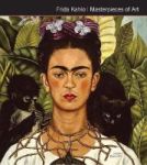 Frida Kahlo Masterpieces Of Art Hardcover New Edition