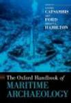 The Oxford Handbook Of Maritime Archaeology Hardcover