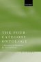 The Four-category Ontology - A Metaphysical Foundation For Natural Science   Hardcover