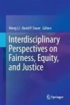 Interdisciplinary Perspectives On Fairness Equity And Justice Hardcover 1ST Ed. 2017