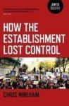 How The Establishment Lost Control Paperback