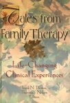 Tales From Family Therapy: Life-changing Clinical Experiences Haworth Marriage & The Family