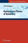 Maintenance Theory Of Reliability Springer Series In Reliability Engineering