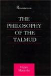 Routledgecurzon Philosophy of the Talmud Curzon Jewish Philosophy