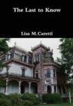 The Last To Know Hardcover
