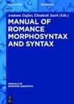Manual Of Romance Morphosyntax And Syntax Hardcover