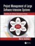 Project Management Of Large Software-intensive Systems - Controlling The Software Development Process   Paperback