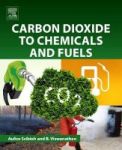 Carbon Dioxide To Chemicals And Fuels Paperback