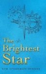 The Brightest Star Hardcover