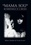Mama Sou - Metamorphosis Of A Mother Hardcover