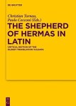 The Shepherd Of Hermas In Latin Texte Und Untersuchungen Zur Geschichte Der Altchristlichen Literatur English And Latin Ed
