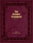The October Testament - Full Size Edition Hardcover Full Size Ed.