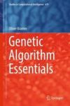 Genetic Algorithm Essentials 2017 Hardcover 2017 Ed.