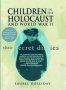 Children In The Holocaust And World War II - Children In The Holocaust And World War II   Paperback