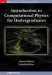Introduction To Computational Physics For Undergraduates Hardcover
