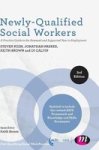 Newly-qualified Social Workers - A Practice Guide To The Assessed And Supported Year In Employment Hardcover 3rd Revised Edition