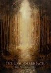 The Unhindered Path - Ruminations On Shin Buddhism Hardcover