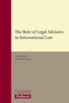 The Role Of Legal Advisers In International Law Hardcover