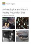Archaeological And Historic Pottery Production Sites - Guidelines For Best Practice Paperback