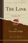 The Link - November 1955 Classic Reprint Paperback