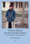 Thomas Merton And The Noonday Demon - The Camaldoli Correspondence Paperback