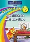 Moeilikheid Met Die Diere Grootboek 15: Gr 3 Afrikaans Paperback