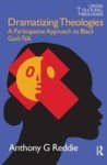 Dramatizing Theologies - A Participative Approach to Black God-Talk