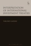 Interpretation Of International Investment Treaties Hardcover